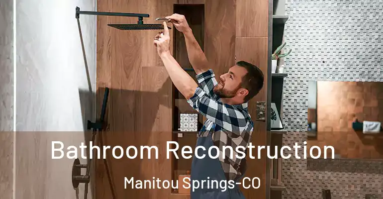 inner Bathroom imggen Bathroom Reconstruction Manitou Springs-CO