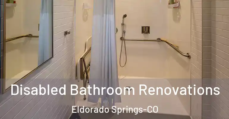 inner Bathroom imggen Disabled Bathroom Renovations Eldorado Springs-CO