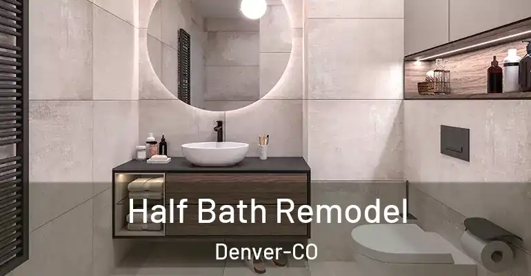 inner Bathroom imggen Half Bath Remodel Denver-CO