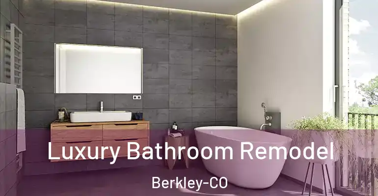 inner Bathroom imggen Luxury Bathroom Remodel Berkley-CO