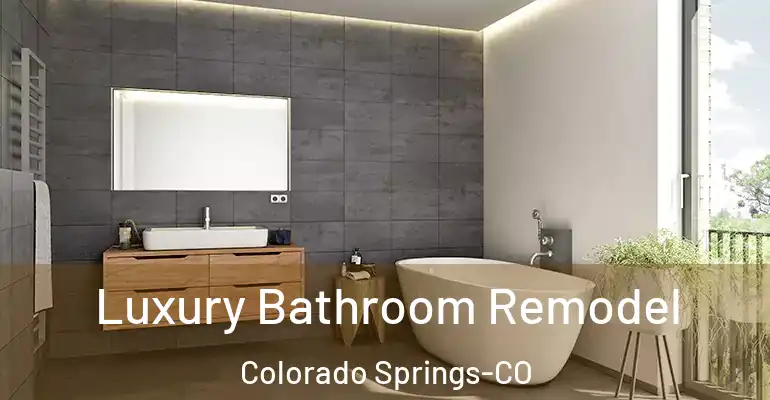 inner Bathroom imggen Luxury Bathroom Remodel Colorado Springs-CO