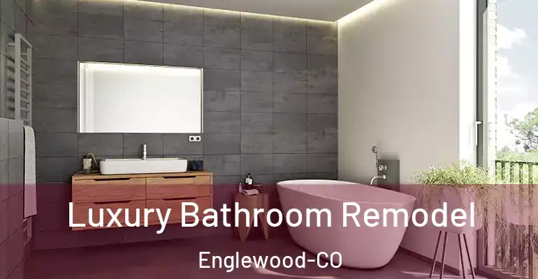 inner Bathroom imggen Luxury Bathroom Remodel Englewood-CO