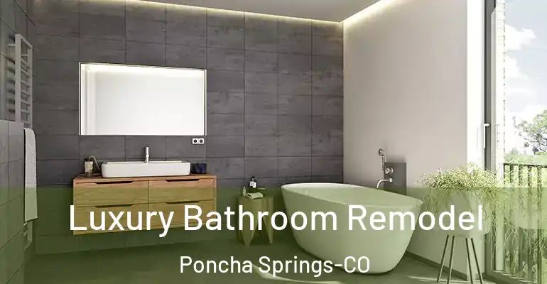 inner Bathroom imggen Luxury Bathroom Remodel Poncha Springs-CO