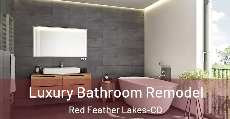 inner Bathroom imggen Luxury Bathroom Remodel Red Feather Lakes-CO