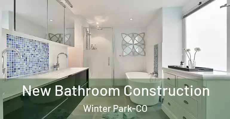 inner Bathroom imggen New Bathroom Construction Winter Park-CO