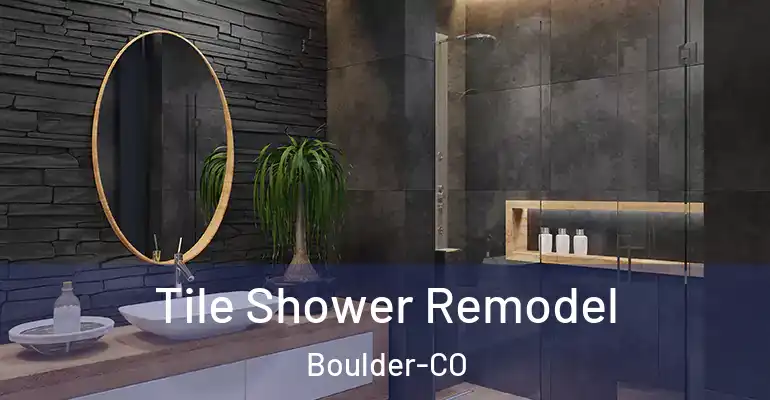 inner Bathroom imggen Tile Shower Remodel Boulder-CO